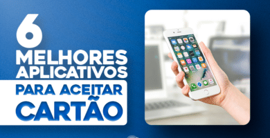 Como vender com celular sem máquina de cartão? 6 melhores app's para aceitar cartão agora!