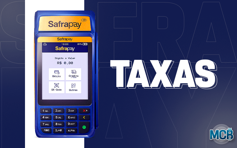 Taxas cobradas pela SafraPay Pro