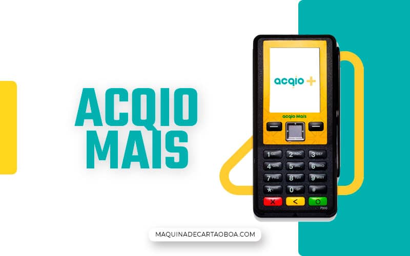 Acqio Mais1 | Máquina de Cartão Boa