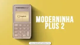 Moderninha Plus 2 é boa? Vale a pena usar esta máquina de cartão do PagBank?