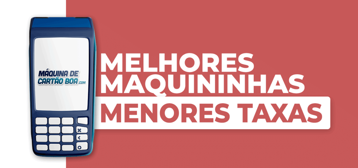 Menores Taxas | Máquina de Cartão Boa