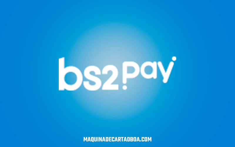 Conheça a BS2 Pay