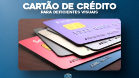 Banco do Brasil e Visa inovam com cartão acessível para deficientes visuais