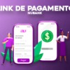 Como gerar link de pagamento Nubank