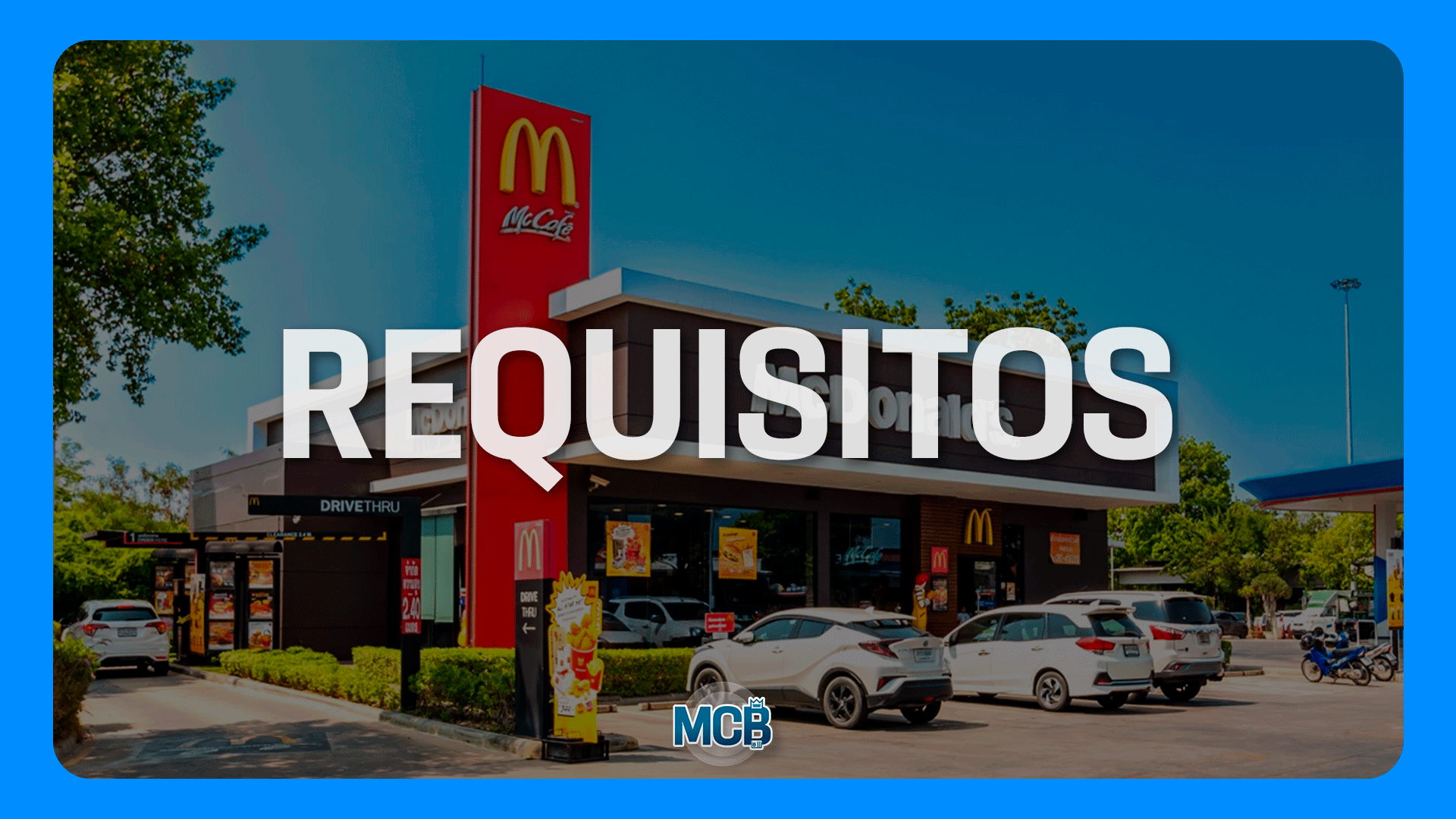 Quais-são-os-requisitos-para-se-tornar-um-franqueado-do-McDonald's