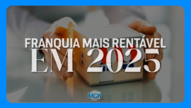 Qual-é-a-franquia-mais-rentável-em-2025